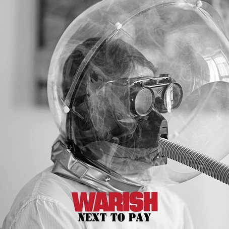 Warish : Next To Pay